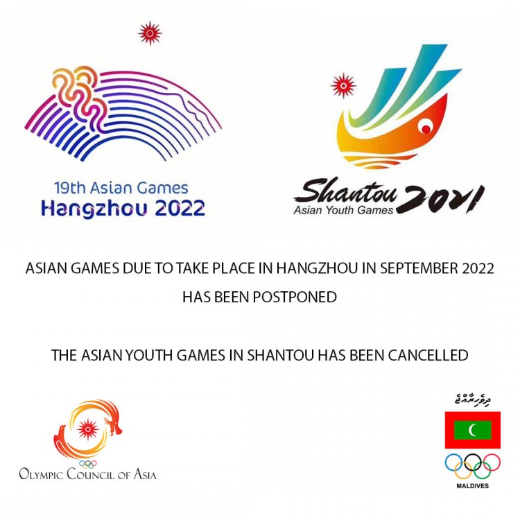 Hangzhou Asian Games 2022 postponed and Shantou Asian Youth Games 2021 cancelled.